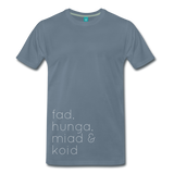 T-Shirt da Uomo - Fad, hunga, miad & koid - so bin i hoid! - Grigio-Blu