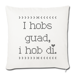 Cushion Cover "I hobs guad, i hob di", White